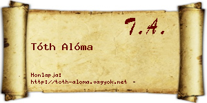 Tóth Alóma névjegykártya